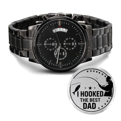 Fisherman Dad - I Hooked The Best - Black Chronograph Watch