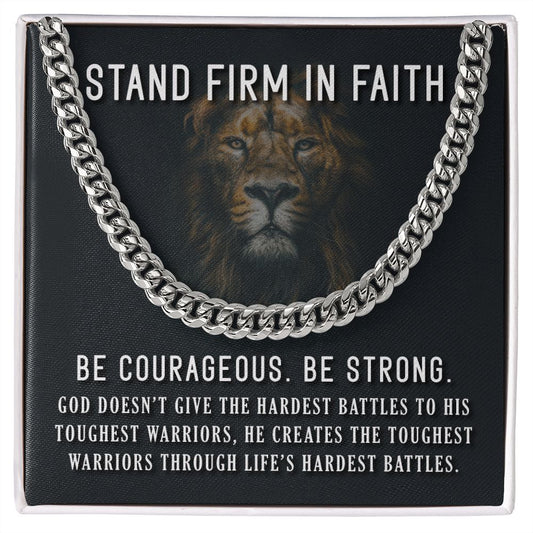 Emotional Support Necklace - Stand Firm In Faith - Cuban Link Chain