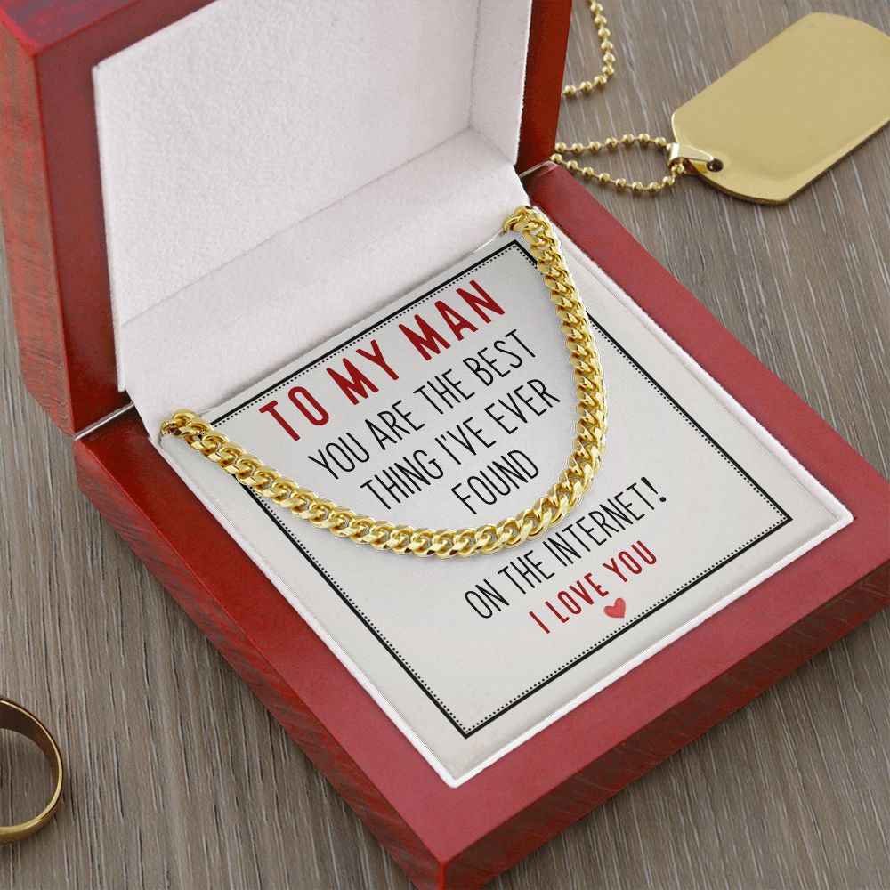 Funny Gift for Him - Best Thing On The Internet - Cuban Link Chain