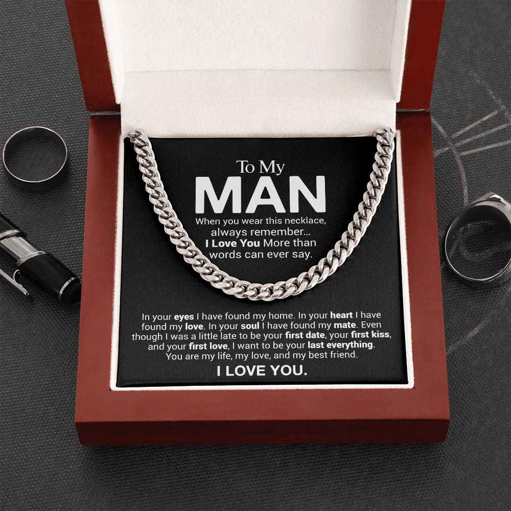 To My Man - Always Remember I Love You - Cuban Link Chain