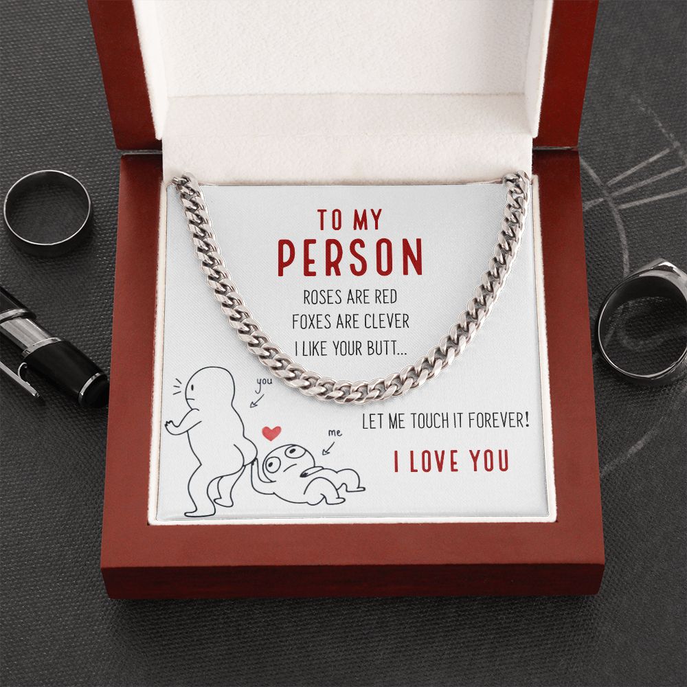 Funny Gift for Him - I Like Your Butt - Cuban Link Chain