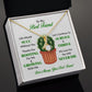 Gift For Plant Lover - To My Best Friend - Alluring Beauty Necklace