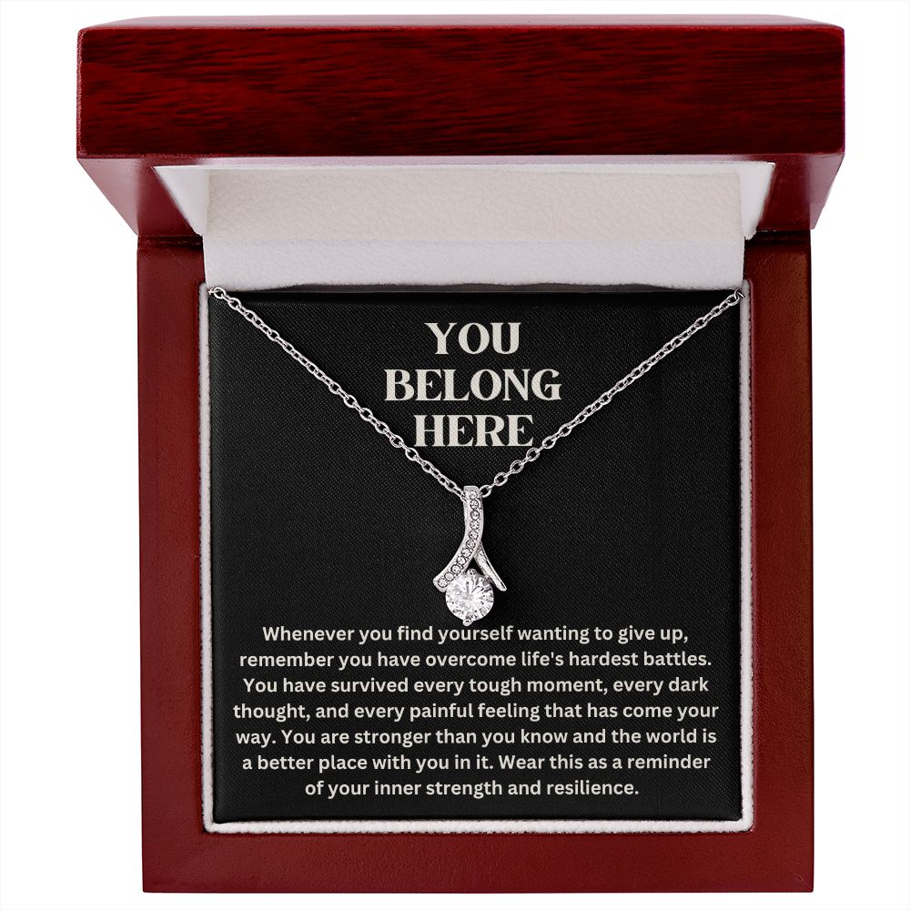 Emotional Support Necklace - You Belong Here - Alluring Beauty Necklace