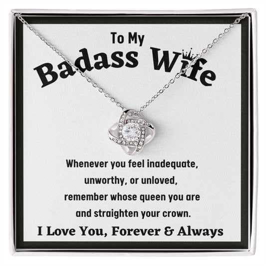 Badass Wife - Love Knot Necklace - Gift for Wife