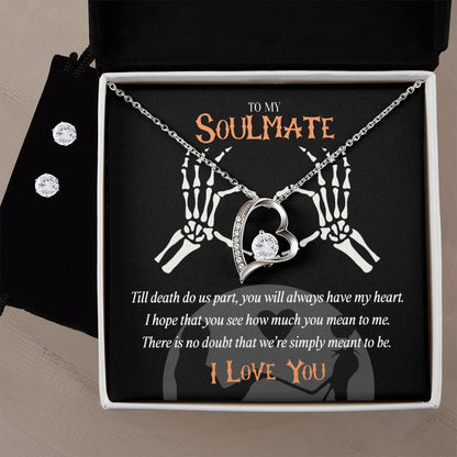 To My Soulmate - Simply Meant To Be - Forever Love Necklace + FREE Earrings
