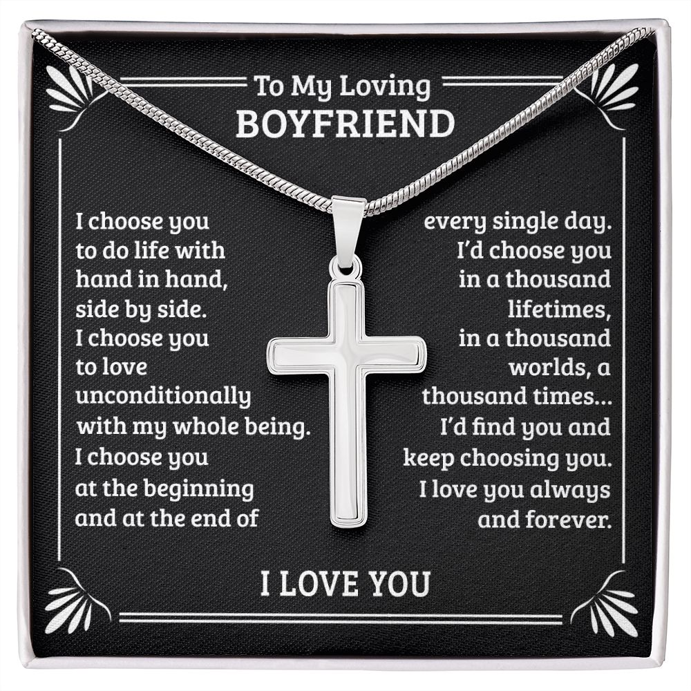To My Loving Boyfriend - I Choose You - Cross Necklace